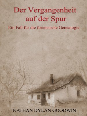 cover image of Der Vergangenheit auf der Spur